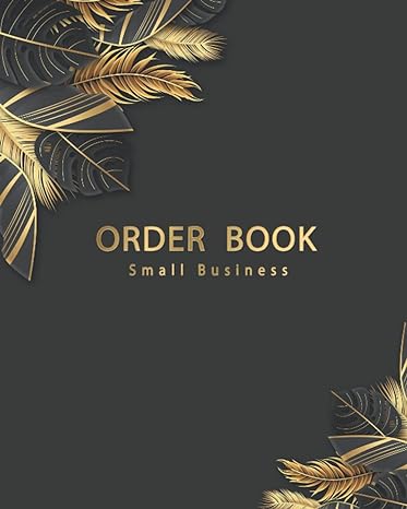 order book for small business simple order tracker order log book for small business customer order forms
