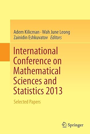 international conference on mathematical sciences and statistics 2013 selected papers 1st edition adem
