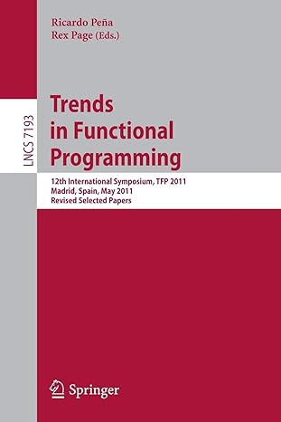 trends in functional programming 12th international symposium tfp  2011 madrid spain may  18 2011 revised