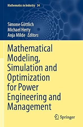 mathematical modeling simulation and optimization for power engineering and management 1st edition simone