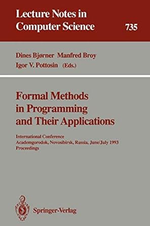 formal methods in programming and their applications international conference academgorodok novosibirsk