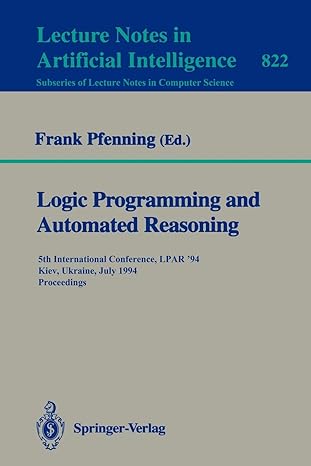 logic programming and automated reasoning 5th international conference lpar 94 kiev ukraine july  1994