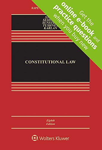 constitutional law 8th edition geoffrey r. stone, louis m. seidman, cass r. sunstein, mark v. tushnet, pamela