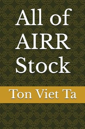 all of airr stock 1st edition ton viet ta 979-8389010482