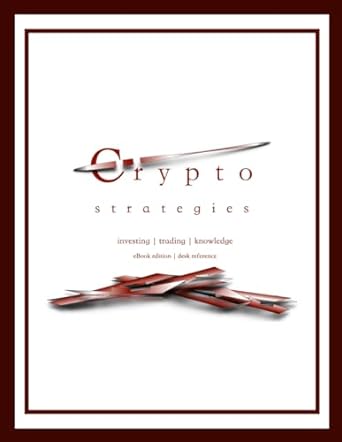 crypto strategies investing trading knowledge 1st edition vicki lee dillard 979-8862681895