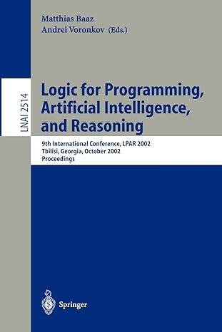 logic for programming artificial intelligence and reasoning 9th international conference lpar 2002 tbilisi