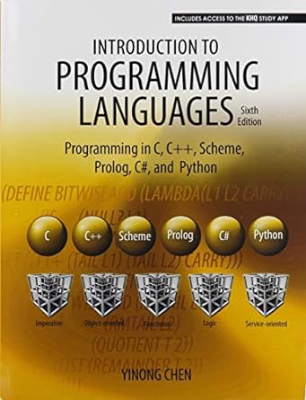 introduction to programming languages programming in c c++ scheme prolog c# and python 6th edition yinong