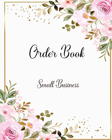 order book small business order log book for small business customer order form with order log section for