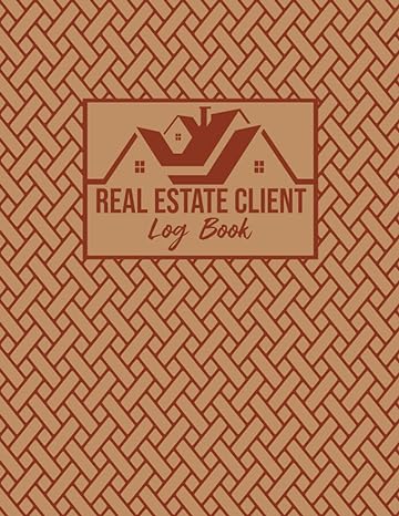 real estate client log book real estate client management notebook and organizer appointment journal to track