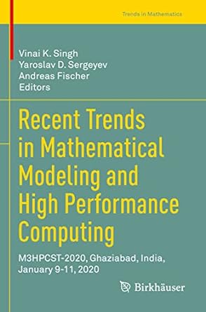 recent trends in mathematical modeling and high performance computing m3hpcst 2020 ghaziabad india january 9