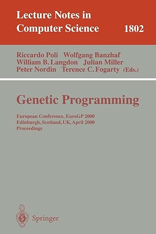 genetic programming european conference eurogp 2000 edinburgh scotland uk april 2000 proceedings lncs 1802