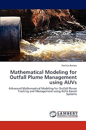 mathematical modeling for outfall plume management using auvs advanced mathematical modeling for outfall