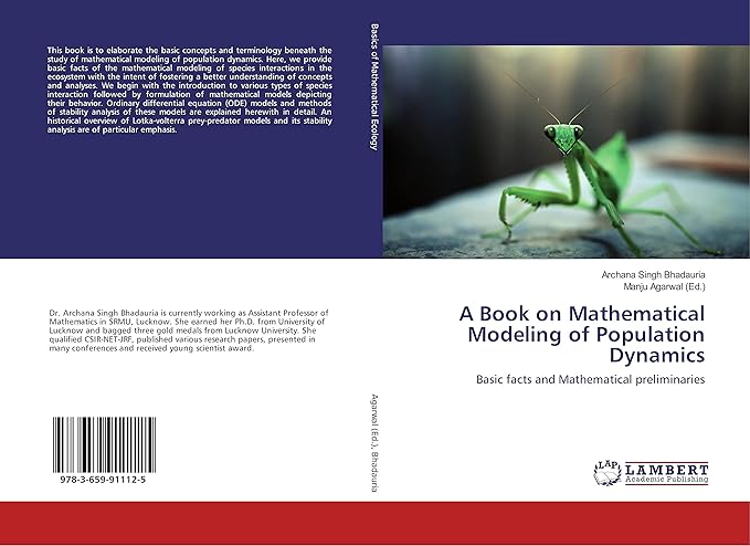 a book on mathematical modeling of population dynamics basic facts and mathematical preliminaries 1st edition