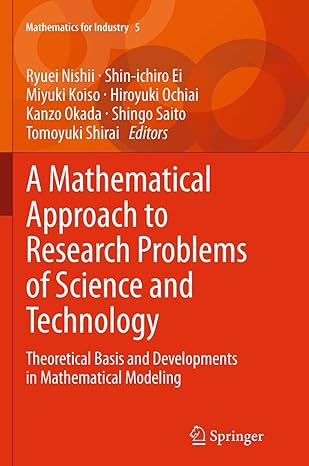 a mathematical approach to research problems of science and technology theoretical basis and developments in