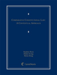 comparative constitutional law a contextual approach 1st edition stephen ross 0769866492, 9780769866499