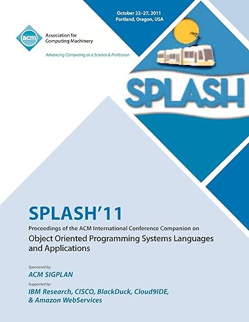 splash 11 proceedings of the acm international conference companion on object oriented programming systems