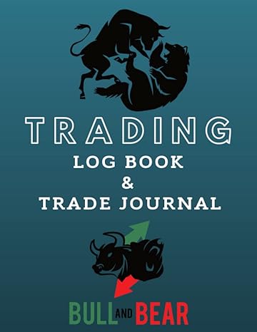trading log book and trade journal stock trading notebook for active stock market traders and investors bull