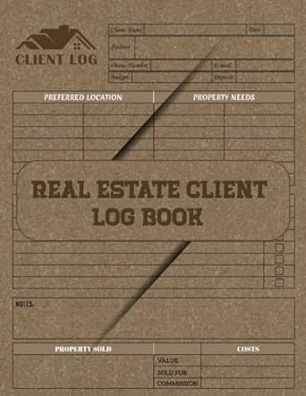 real estate client log book a tracking tool for real estate agents to track transactions and record