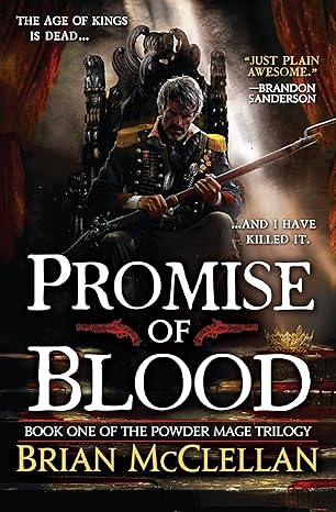 promise of blood book one of the powder mage trilogy  brian mcclellan 0316219045, 978-0316219044