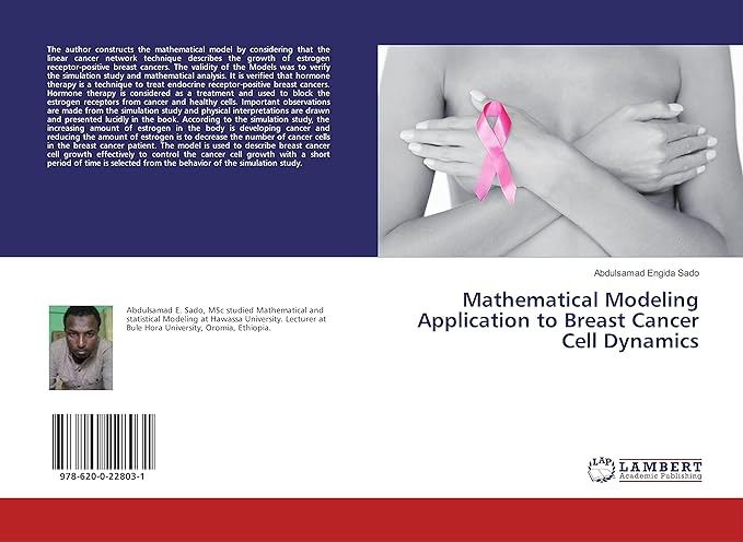 mathematical modeling application to breast cancer cell dynamics 1st edition abdulsamad engida sado