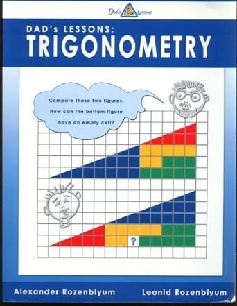 dads lessons trigonometry 1st edition alexander rozenblyum 0974392987, 978-0974392981