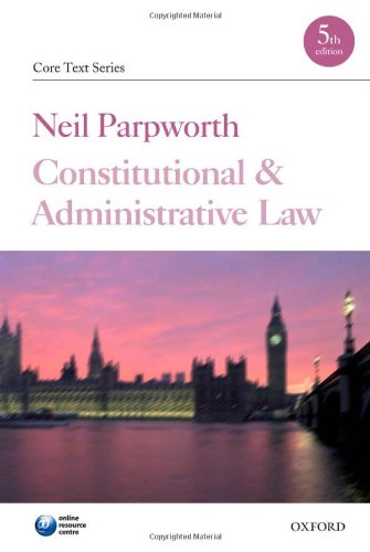 constitutional and administrative law 5th edition neil parpworth 0199232857, 9780199232857