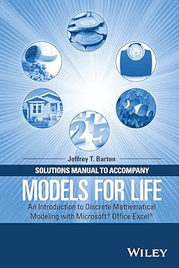 solutions manual to accompany models for life an introduction to discrete mathematical modeling with