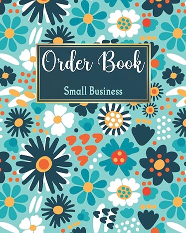 order book small business sales log book for business customer order record book keep track of your customer