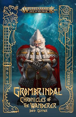 grombrindal chronicles of the wanderer  david guymer 1804072990