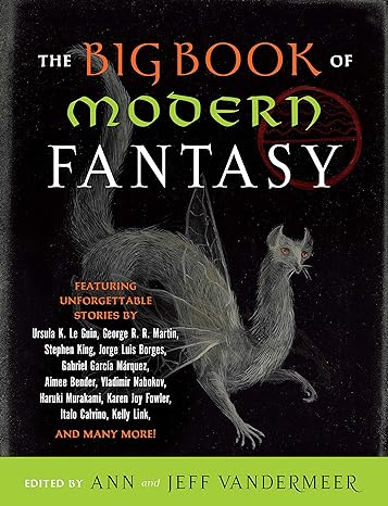 the big book of modern fantasy  ann vandermeer, jeff vandermeer 0525563865