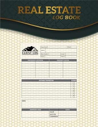 real estate log book realtors client portfolio management organizer book quick and easy way to record and