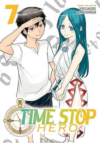 time stop hero vol 7  yasunori mitsunaga 1638589690, 978-1638589693