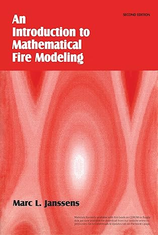 introduction to mathematical fire modeling 2nd edition marc l. janssens 1566769205, 978-1566769204