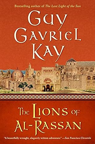 the lions of al rassan  guy gavriel kay 0060733497, 978-0060733490