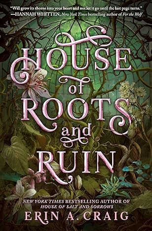 house of roots and ruin  erin a. craig 0593482573, 978-0593482575