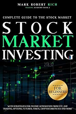 stock market investing for beginners  guide to the stock market with strategies for income generation from