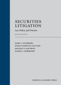 securities litigation law policy and practice 2nd edition marc i. steinberg, wendy gerwick couture, michael