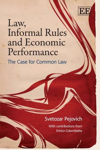 law informal rules and economic performance the case for common law 1st edition svetozar pejovich,  enrico