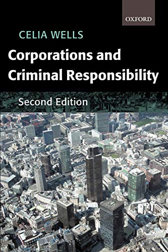 corporations and criminal responsibility 2nd edition celia wells 019924619x, 9780199246199