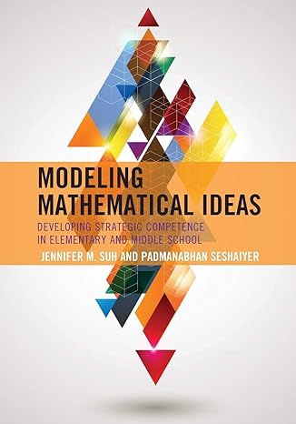 modeling mathematical ideas developing strategic competence in elementary and middle school 1st edition