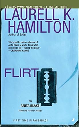 flirt an anita blake vampire hunter novel  laurell k. hamilton 0515148970, 978-0515148978