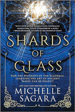 shards of glass a novel  michelle sagara 0778305228, 978-0778305224