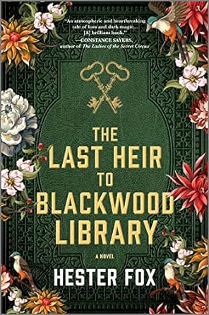 the last heir to blackwood library a novel  hester fox 1525804782, 978-1525804786