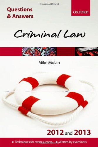 question and answer criminal law 2012 and 2013 8th edition mike molan 0199697604, 9780199697601