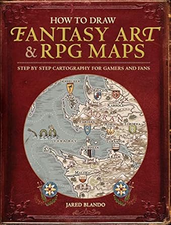 how to draw fantasy art and rpg maps step by step cartography for gamers and fans  jared blando 1440340242,