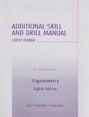 additional skill and drill manual 8th edition margaret l lial ,john s hornsby ,david i schneider 0321238311,