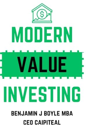 modern value investing 1st edition mr benjamin j boyle m.b.a. 979-8386441890