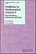 problems in mathematical analysis i 1st edition w. j. kaczor, m. t. nowak 0821820508, 978-0821820506