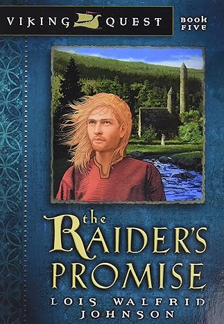 the raider s promise  lois walfrid johnson 080243116x, 978-0802431165