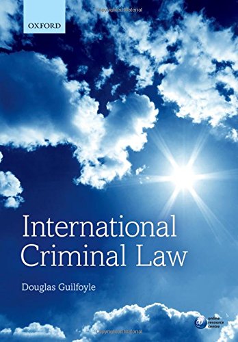 international criminal law 1st edition douglas guilfoyle 0198728964, 9780198728962